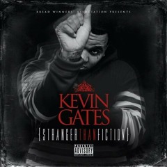 Kevin Gates - Angels
