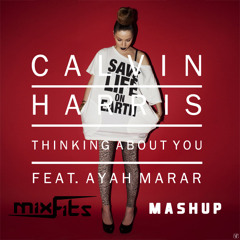 Calvin Harris - Thinking about you (Mixfits Mashup)