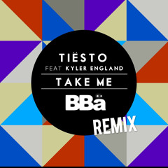 Tiësto feat. Kyler England - Take Me (BBä's Remix)