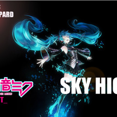 Miku Append Sky High