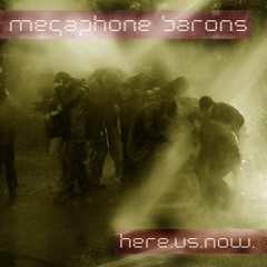 Megaphone Barons - Flies in a Tea Cup