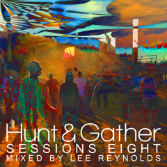 Hunt & Gather Sessions #8