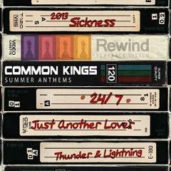 Common Kings - 24/7