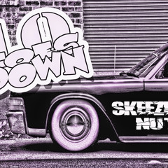 10 TOES DOWN-Skeeze Nutz (prod.by BeatsByMarcus)