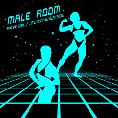 Male Room - Macho Girl