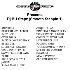 DJ Bu Stepz Smooth Steppin #1