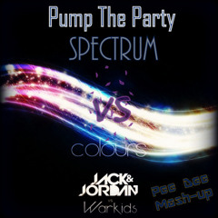 Colours Vs Spectrum Vs Pump The Party (Pee Dee Mashup)