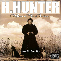 H.Hunter - Thank God feat. CBE Mr.Jackson & CP BeenABoss