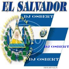 Cumbia Salvadoreña Mix Vol.1 - Dj Osbert