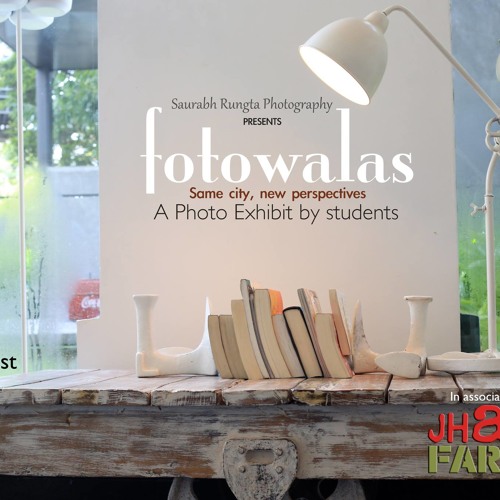 fotowalas - A Photo Exhibit at Jhaal Farezi.