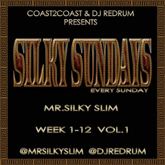 "Silky Sundays" Week #21 4 NOTHIN (Act Right)