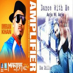 Imran Khan - Amplifier (Dhol & Tumbi Remix)