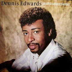 Dennis Edwards "Don't Look Any Further" (Freddy Jay Remix)