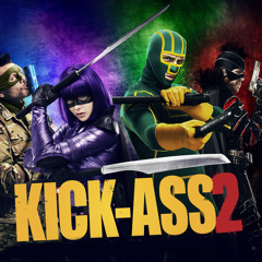 Kick Ass Theme
