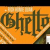 August Alsina Ghetto (Feat. Rich Homie Quan)