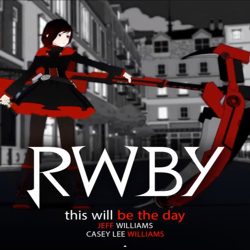 RWBY OP Song Full