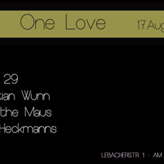 17 08 2013 (EG)- One Love Pt1