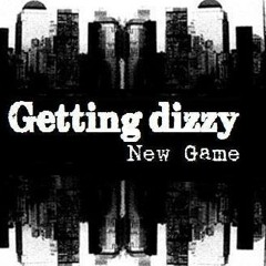 New Game - Getting dizzy