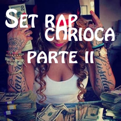 Set Rap Carioca II