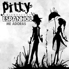 Pitty - Me Adoras (Me Adora Em Espanhol)