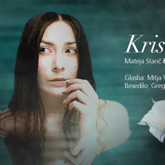 Mateja Starič & Prototipi - Kristavec