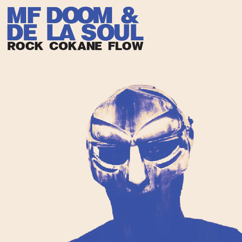 MF DOOM - Rock Co.Kane Flow ft. De La Soul (Robot X Shuffle Remix)