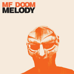 MF DOOM - Melody (Robot X Shuffle Remix)