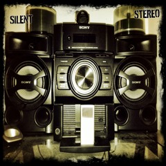 Silent Stereo (Instrumental)