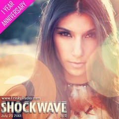 Shock Wave Ep. 12 on Frisky Radio [Deep House]