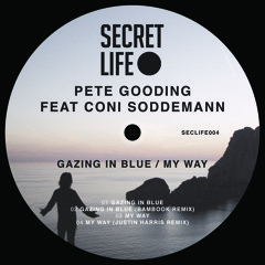 Pete Gooding feat Coni Soddemann 'Gazing In Blue' [Secret Life Records]