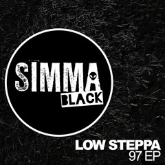 OUT NOW 'LOW STEPPA - 97 EP' [OUT NOW ON TRAXSOURCE]