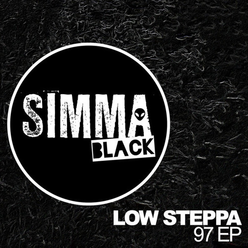 OUT NOW 'LOW STEPPA - 97 EP' [OUT NOW ON TRAXSOURCE]