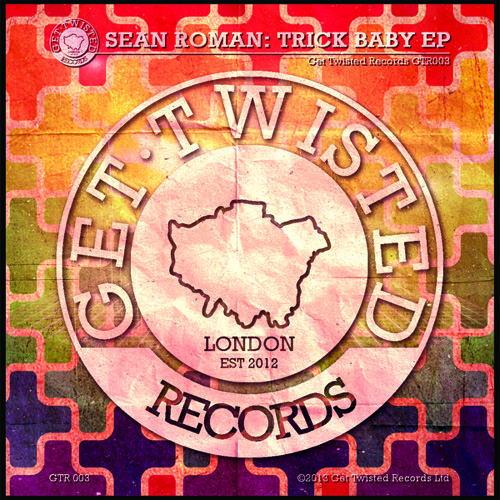 Sean Roman - I Shouldn't [Get Twisted Records] *OUT NOW*