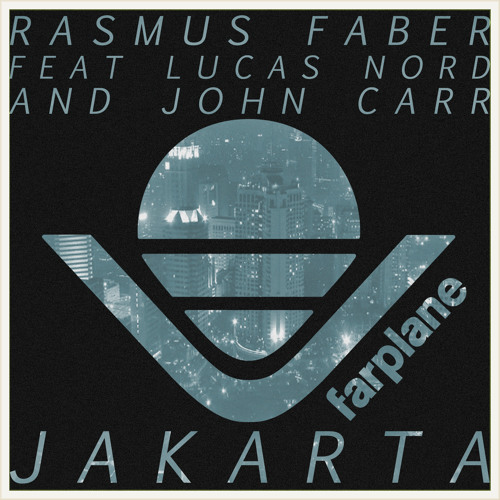 Jakarta - feat. Lucas Nord & John Carr [FREE DOWNLOAD!]