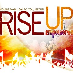 RISE UP!