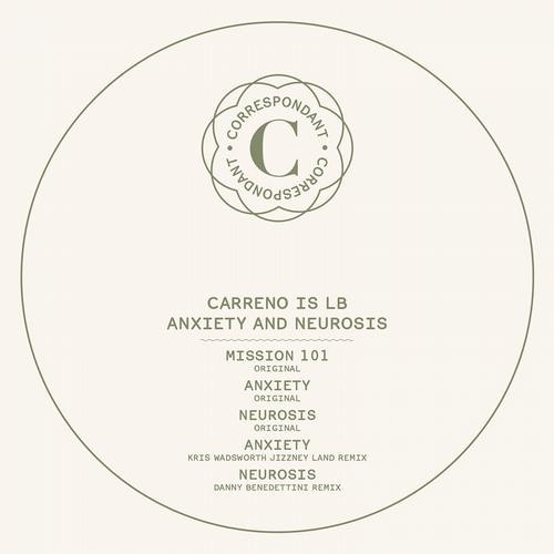 Carreno is LB - Neurosis (Danny Benedettini's DMX rmx)