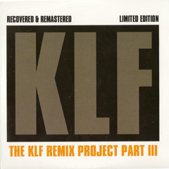 The Monumental Tribute Mix.  to The K.L.F.