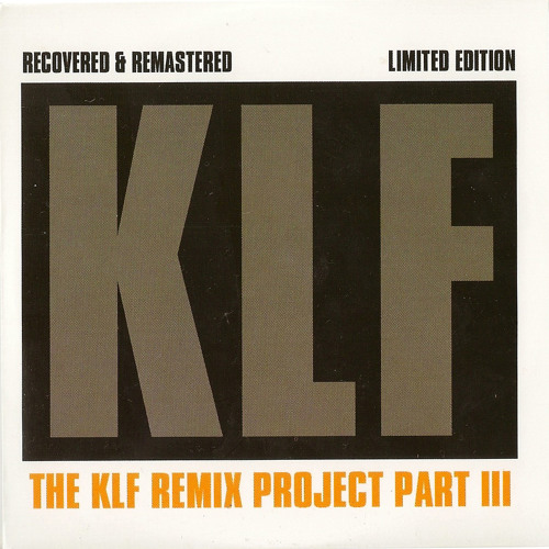 The Monumental Tribute Mix.  to The K.L.F.
