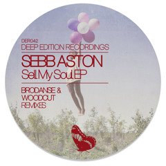 Sebb Aston - Sell My Soul EP