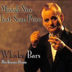 Mistah Nice feat. Sean Price - Whisky Bars  • Remix (prod. by Rex Kramer)