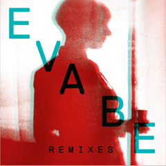 Eva Be Remixes Album/Snippet Preview