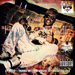 Eazyy K - Hang Wit Me (Freestyle)Prod. by DJJTBeats