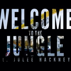 Welcome To The Jungle ft. Julee Hackney (Radio Edit)