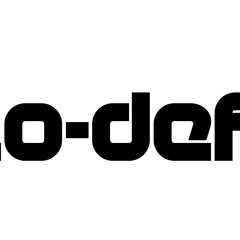 The Lo-Def Dojo Rough Mix