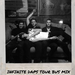 Infinite Daps Tour Mix