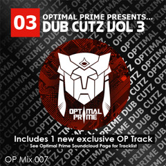 Optimal Prime Presents - Dub Cutz Vol 3