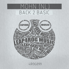 4ROG099 - MOHN (NL) "Back 2 Basic"