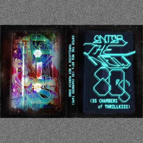 Enter the new 80's (35 chambers tape side B)