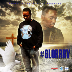 Gospel Melo- My Everything