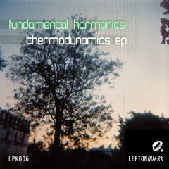 Fundamental Harmonics - Thermodynamics - LPK006
